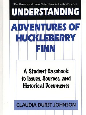 cover image of Understanding Adventures of Huckleberry Finn